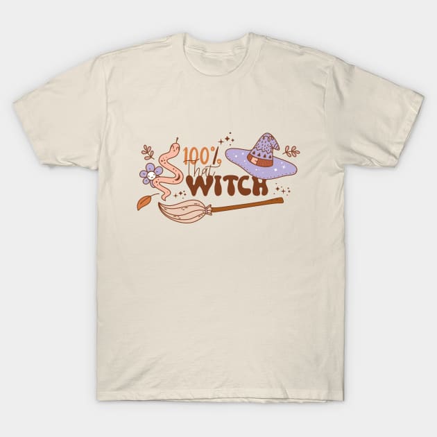 100 Percent That Witch Funny Halloween T-Shirt by Teewyld